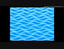 [オリジナル曲]Wave Pool(DTM)