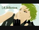 【MMDブラスタ】[A]ddiction【金剛】