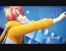 【MMDアイナナ】JUMP UP 『和泉三月』