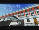 【Stormworks】 Part2