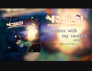 RINYA.P - Memories with my mother【F/C こむにこ！】