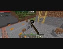 Minecraft…整地始めました　Part12