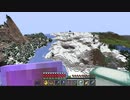 【Minecraft】マインクラフト 実況プレイ351