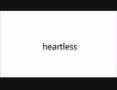 heartless