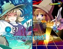【ダンカグ】Scream out!