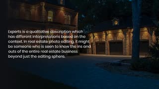 What to Expect when you Hire a Real Estate Photo Editing Expert