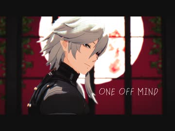 【パニグレMMD】ONE OFF MIND【ロラン】