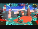 【Splatoon3】虎の威を借るバンカラマッチ 004【バレルスピナー】