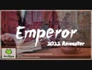 【オリジナル曲】ic-Myn / Emperor (2022 Remaster)