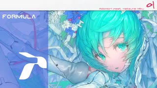 Formula / Adomiori feat.初音ミク