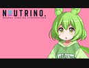 【NEUTRINOカバー】メルティランドナイトメア　Melty Land Nightmare【AIずんだもん】【AIきりたん】