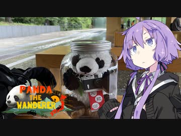 おっさんの日常をボイスロイドで出力する動画　第28話【Panda The Wanderer】