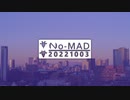 ラジオ『No-MAD（ノマド）』（2022/10/03 配信）
