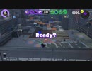 [Splatoon3]第１回フェス プレイ動画 その４