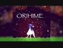 ORIHIME / 初音ミク&音街ウナ