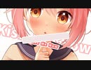【MV】Kiss Me Now / クロデル feat.夏色花梨