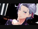 【にじさんじMMD】酔いどれ知らず【不破湊】
