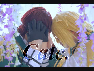 【Calc.】コスプレで踊ってみた【藤村衛生誕祭2022】