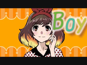 Boy / ボカコレ2022秋ルーキー参加作品 / Solaria / SynthesizerV