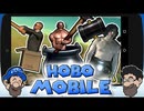 [Hobo Mobile]Getting Over It(ただし『ひどい』物理学で)