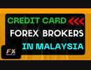 Credit Card Forex Brokers In Malaysia