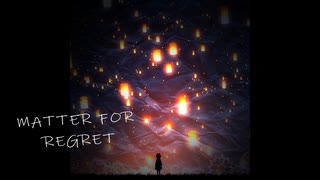 MATTER FOR REGRET / ANRI