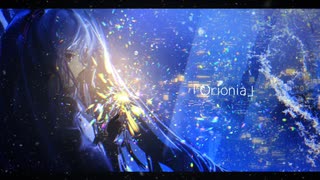 『Orionia』feat.初音ミク / ittouseiP