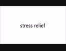 stress relief