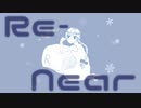 Re-Near