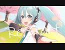 Re;Start ／ 春馬崚木 feat.初音ミク