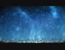 Starry Sky,Night Sky / feat.初音ミク