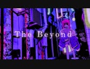 The Beyond / J'AoRingo feat. 初音ミク