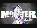 【MMD】MONSTER  c0ver N