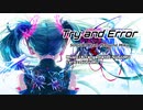 Try and Error / SUGURU feat.初音ミク
