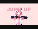 【にじさんじMMD】JUMP UP【笹木咲】