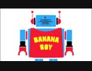 Far Too Loud - Banana Boy