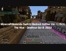 Minecraft (Nintendo Switch) Bedrock Edition Ver. 1.19.31 The Hive - Deathrun Oct 8, 2022