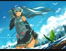 初音ミクさんオリジナル！「unwind」