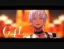【にじさんじMMD】G4L【イブラヒム】