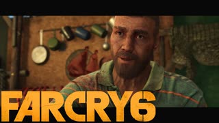 【ＰＣ版 実況プレイ】 FARCRY6 #12