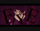 【鬼滅のMMD】EYE【黒死牟】