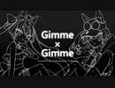 【歌ってみた】Gimme×Gimme【Vtuber / 高橋たかし】