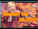 【ダンカグ】Romantic Fall feat.綾倉盟