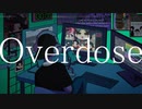 【ラップアレンジ】Overdose - なとり (Cover)
