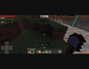 Minecraft…整地始めました Part28