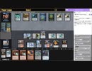 【2022/10/13】【Pauper（パウパー）】グリクシス親和でリーグに挑む【Magic Online】