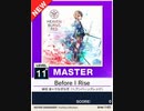【譜面確認用】 Before I Rise MASTER 【チュウニズムNEW外部出力】