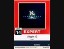 【譜面確認用】 Aleph-0 EXPERT 【チュウニズムNEW外部出力】