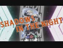【パラパラ】Vtuberが「SHADOWS IN THE NIGHT」踊ってみた