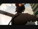 ジックリ味わうチェンソーマンおｐ